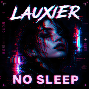 NO SLEEP