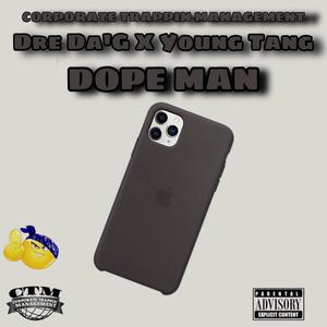 Dope Man