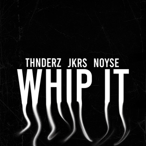 WHIP IT (Extended Mix)