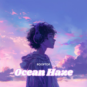 Ocean Haze