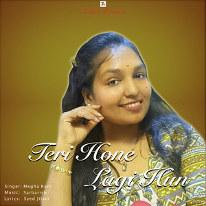 Teri Hone Lagi Hun