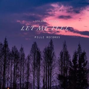 Let Me Feel