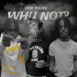 S.D.N. (feat. OTB Kam & FP Quan)