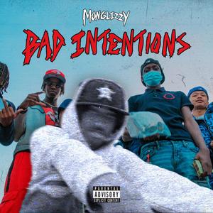Bad Intentions