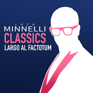 Rossini:Il Barbiere di Siviglia, Act I: "Largo al factotum" (Figaro) [feat. Budapest Art Orchestra, Orchestra Ritmico Sinfonica Italiana & Diego Basso] [Classics]