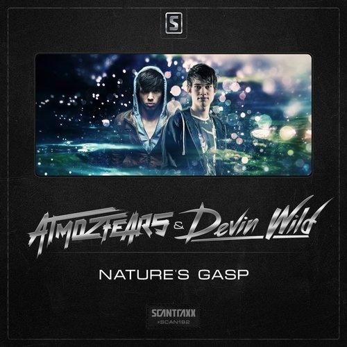 natures gasp (original mix) - atmozfears/devin wild - 網易雲