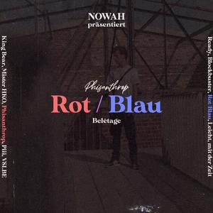 Rot / Blau (feat. Phisanthrop)