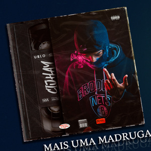 Mais uma Madruga