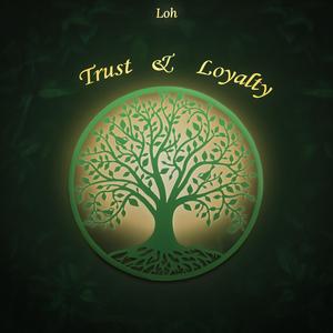 Trust & Loyalty