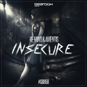 Insecure (Original Mix)