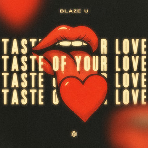 Taste of Your Love