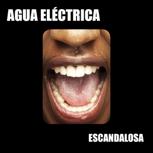 Escandalosa