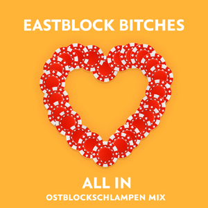 All In (Ostblockschlampen Mix)