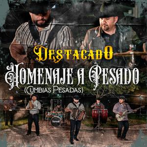Homenaje a Pesado (Cumbias Pesadas)