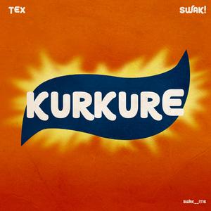 Kurkure (feat. Swak__itis) (Short Version)