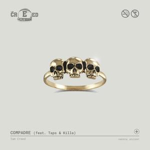 Compadre (feat. Taps & Killa)
