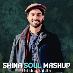 Shina Soul (Mashup)