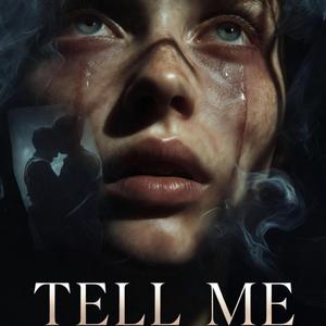 Tell Me