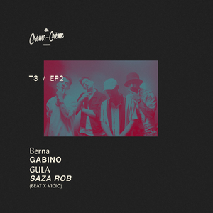 Crème Sessions Ep. 2 T3