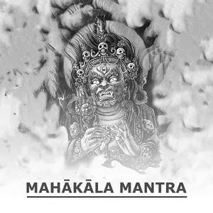 Mahakala Mantra (Most powerful Tantric Mantra)