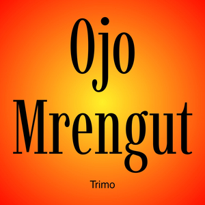 Ojo Mrengut