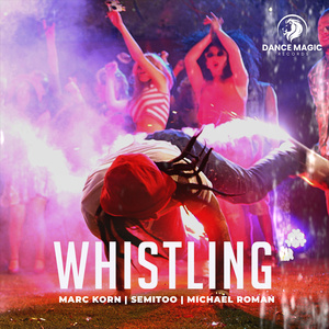Whistling (Extended Mix)