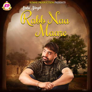 Rabb Naa Maare