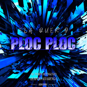 Ela Quer o Ploc Ploc