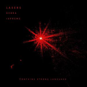 Lasers (feat. 18preme)