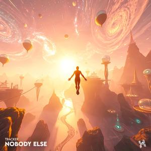 Nobody Else
