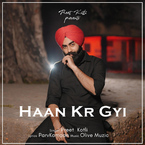 Haan Kr Gyi (feat. Parvkamaan)