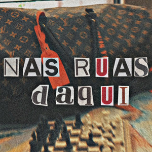 Nas Ruas Daqui