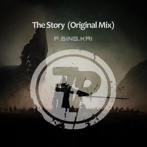 The Story（Original Mix）
