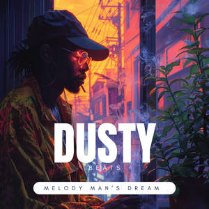 Melody Man’s Dream