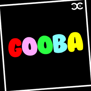 GOOBA