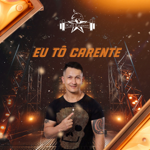 Eu tô Carente