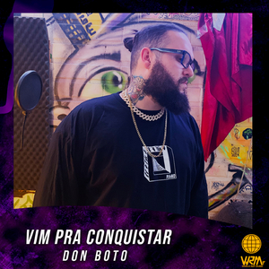Vim Pra Conquistar