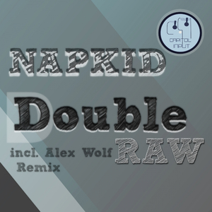 Double Raw (Original Mix)