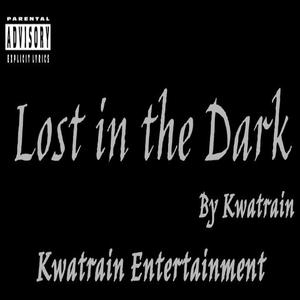Lost in the Dark