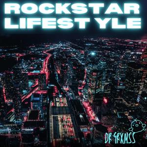 Rockstar Lifestyle