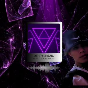 Mi guardiana