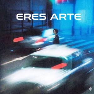 ERES ARTE
