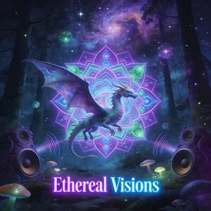 Ethereal Visions