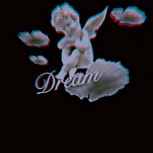 Dream