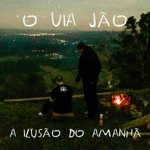 A Ilusão do Amanhã