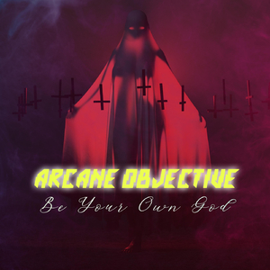 Be Your Own God