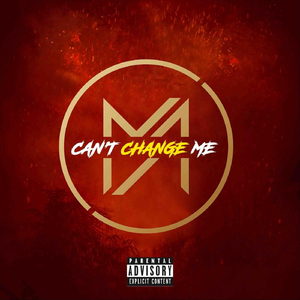 Can't Change Me
