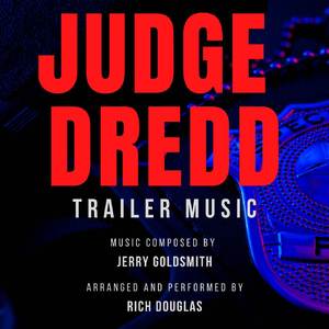 Judge Dredd - Trailer Music (Jerry Goldsmith)
