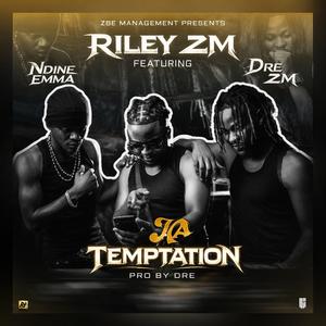 Ma temptation (feat. Ndine Emma & Dre Zm)