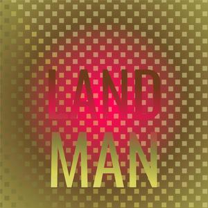 Land Man